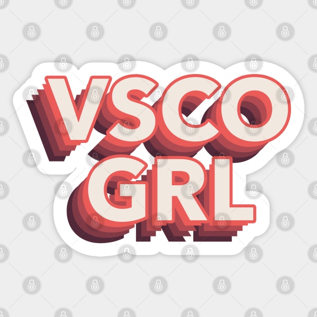 'VSCO GRL' 3D stacked text Sticker by keeplooping